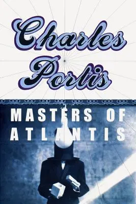 Les Maîtres de l'Atlantide - The Masters of Atlantis