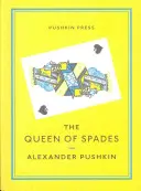 La Dame de pique et œuvres choisies - The Queen of Spades and Selected Works