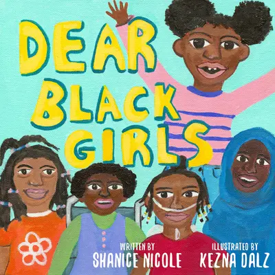 Chères filles noires - Dear Black Girls