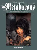 Les Métabarons Vol.3, 3 : Tête d'Acier & Dona Vicenta - The Metabarons Vol.3, 3: Steelhead & Dona Vicenta