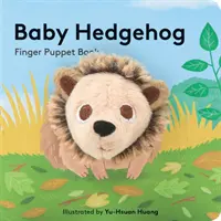 Bébé Hérisson : Livre de marionnettes à doigts - Baby Hedgehog: Finger Puppet Book