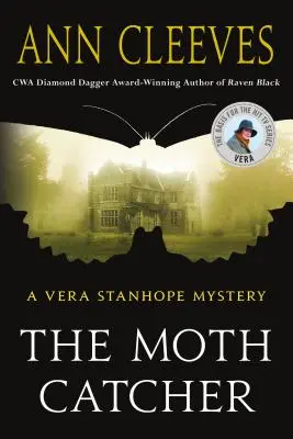 L'attrape-mites : Un mystère de Vera Stanhope - The Moth Catcher: A Vera Stanhope Mystery