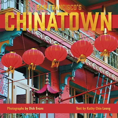 Le quartier chinois de San Francisco - San Francisco's Chinatown