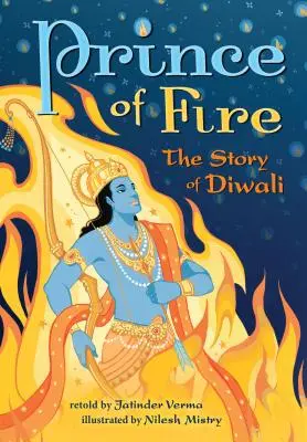 Prince du feu : l'histoire de Diwali - Prince of Fire: The Story of Diwali