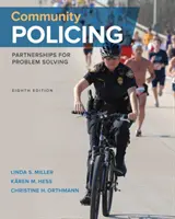 Police de proximité : Partenariats pour la résolution des problèmes - Community Policing: Partnerships for Problem Solving