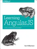 Apprendre Angularjs : Un guide pour le développement d'Angularjs - Learning Angularjs: A Guide to Angularjs Development