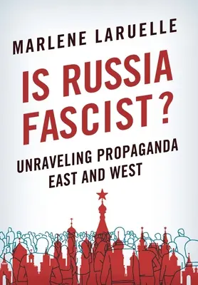 La Russie est-elle fasciste ? - Is Russia Fascist?