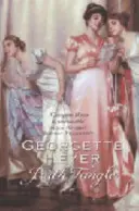 Bath Tangle - Une romance classique de la Régence (Heyer Georgette (Auteur)) - Bath Tangle - A classic Regency romance (Heyer Georgette (Author))