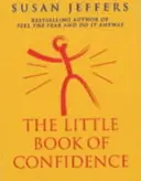 Le petit livre de la confiance - Little Book Of Confidence