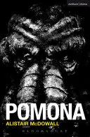 Pomona : [Une nouvelle pièce] - Pomona: [A New Play]