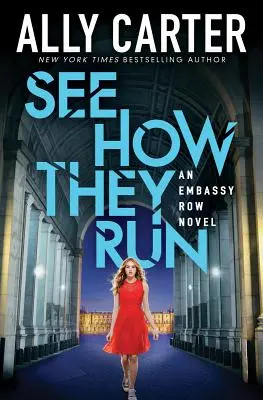 See How They Run (Embassy Row, Livre 2), 2 - See How They Run (Embassy Row, Book 2), 2