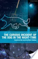 Le curieux incident du chien dans la nuit : la pièce de théâtre - The Curious Incident of the Dog in the Night-Time: The Play