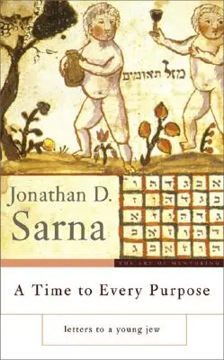 Un temps pour chaque but : Lettres à un jeune juif - A Time to Every Purpose: Letters to a Young Jew