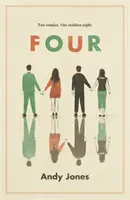 Four - Une histoire qui suscite la réflexion, la controverse et qui est immédiatement captivante, avec en son cœur un dilemme moral désordonné - Four - A thought-provoking, controversial and immediately gripping story with a messy moral dilemma at its heart