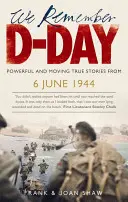 Nous nous souvenons du jour J - We Remember D-Day