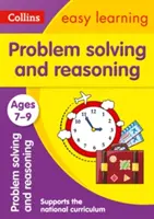 Résolution de problèmes et raisonnement 7-9 ans - Idéal pour l'apprentissage à domicile - Problem Solving and Reasoning Ages 7-9 - Ideal for Home Learning
