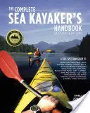 Le manuel complet du kayakiste de mer - The Complete Sea Kayaker's Handbook