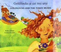 Boucle d'or et les trois ours en roumain et en anglais - Goldilocks & the Three Bears in Romanian & English