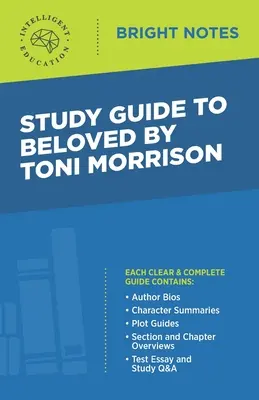 Guide d'étude de Beloved de Toni Morrison - Study Guide to Beloved by Toni Morrison