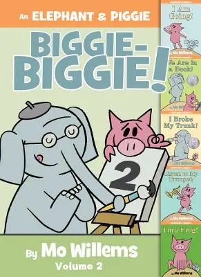 Un Biggie-Biggie d'Éléphant et de Porcinet, Volume 2 - An Elephant & Piggie Biggie-Biggie!, Volume 2