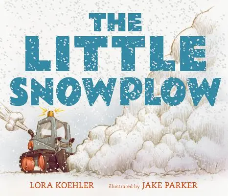 Le petit chasse-neige - The Little Snowplow