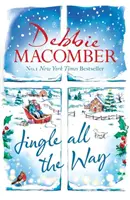 Jingle All the Way - Pour se réchauffer à Noël, un best-seller festif qui fait chaud au cœur. - Jingle All the Way - Cosy up this Christmas with the ultimate feel-good festive bestseller