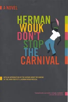 N'arrêtez pas le carnaval - Don't Stop the Carnival