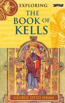 A la découverte du Livre de Kells - Exploring the Book of Kells