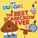Hey Duggee : Le meilleur épouvantail du monde - Hey Duggee: The Best Scarecrow Ever