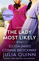 Lady Most Likely - Un roman en trois parties - Lady Most Likely - A Novel in Three Parts