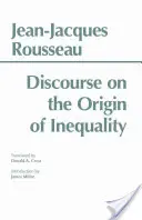 Discours sur l'origine de l'inégalité - Discourse on the Origin of Inequality