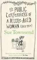 Confessions publiques d'une femme d'âge mûr - Public Confessions of a Middle-Aged Woman