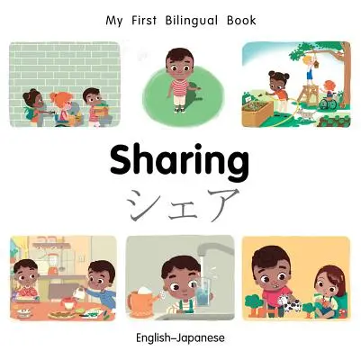 Mon premier livre-partage bilingue (anglais-japonais) - My First Bilingual Book-Sharing (English-Japanese)