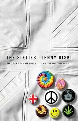 Les années soixante : Grandes idées, petits livres - The Sixties: Big Ideas, Small Books