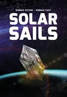 Voiles solaires - Solar Sails