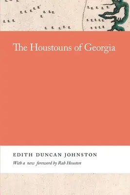 Les Houstouns de Géorgie - The Houstouns of Georgia