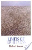 Les limites de la justesse - Limits of Rightness