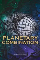 Combinaison planétaire - Planetary Combination