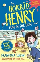 Horrid Henry : S'amuser au soleil - Horrid Henry: Fun in the Sun