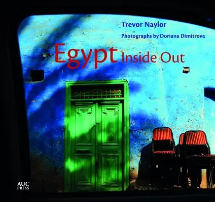 Au cœur de l'Égypte - Egypt Inside Out