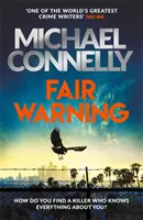 Fair Warning - Le thriller numéro un des ventes instantanées - Fair Warning - The Instant Number One Bestselling Thriller