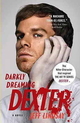 Le rêve sombre de Dexter - Darkly Dreaming Dexter