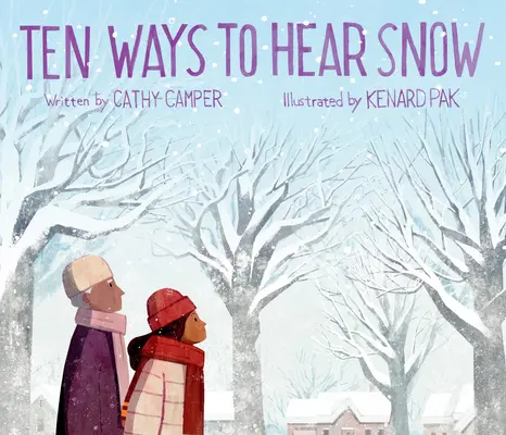 Dix façons d'entendre la neige - Ten Ways to Hear Snow