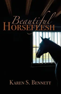 La belle chair de cheval - Beautiful Horseflesh