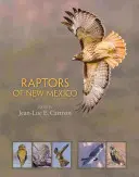 Rapaces du Nouveau-Mexique - Raptors of New Mexico