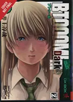 Btooom, Vol. 26 : Version sombre de la réalité - Btooom!, Vol. 26: Dark Reality Version