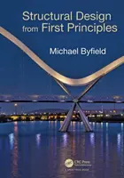 Conception structurelle à partir des premiers principes - Structural Design from First Principles