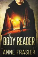 Le lecteur de corps - The Body Reader