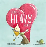 Le cœur lourd de Sarah - Sarah's Heavy Heart