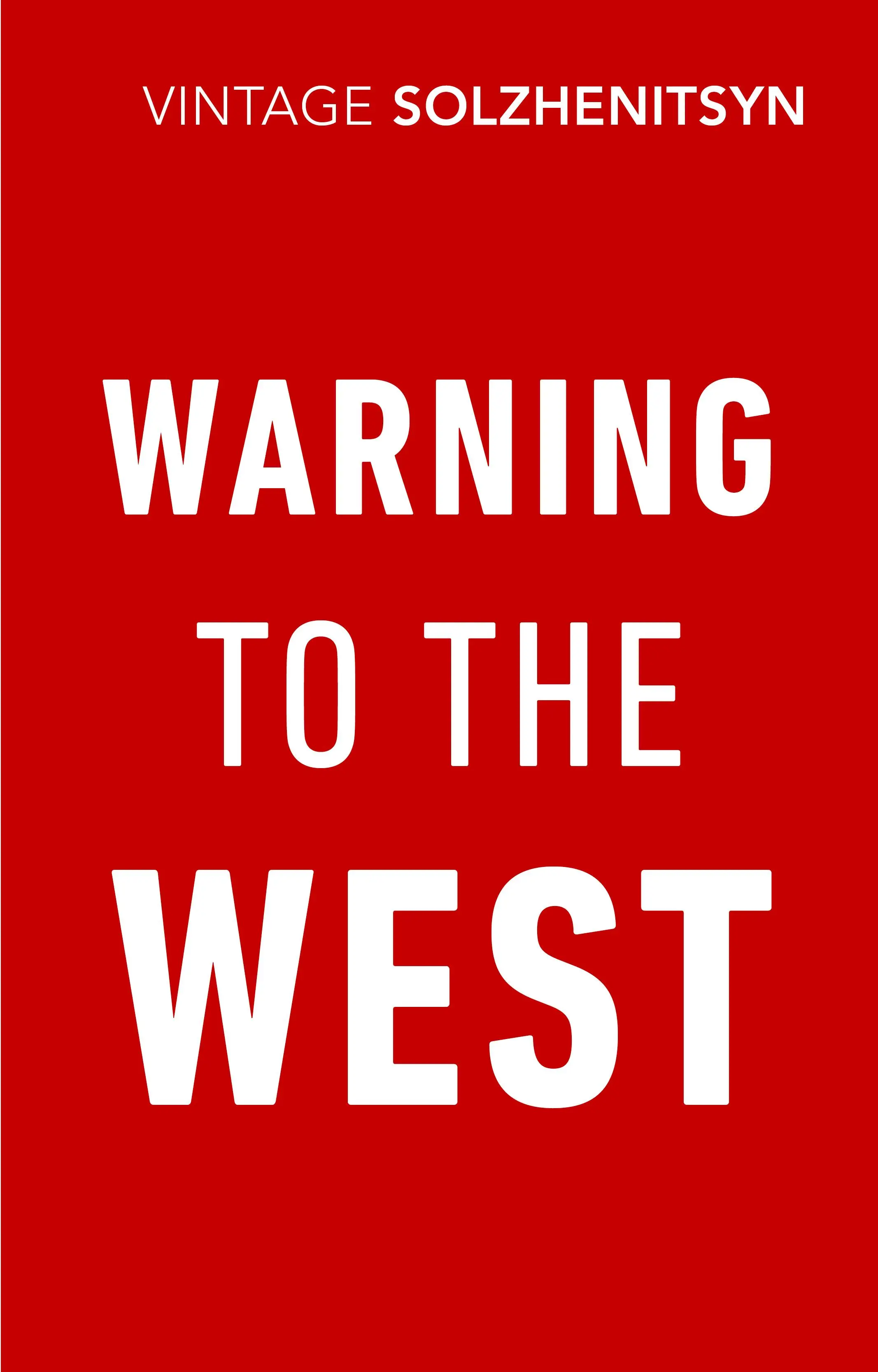 Avertissement à l'Occident - Warning to the West